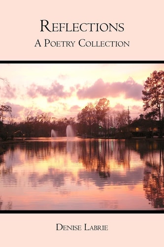 Reflections A Poetry Collection