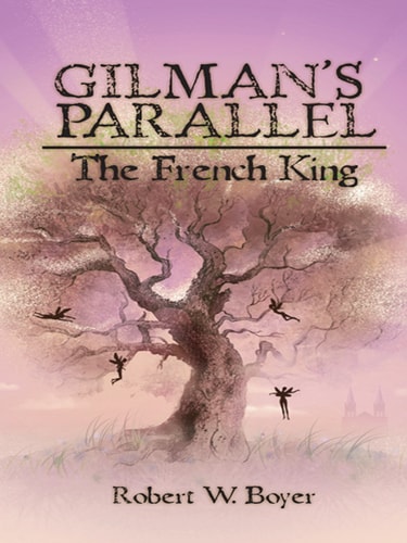 Gilman's Parallel The French King