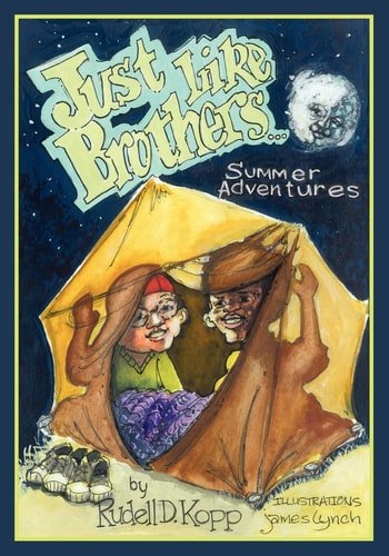 Just Like Brothers... Summer Adventures Perhaps Dreams Do Come True When You Wish Upon a Star...