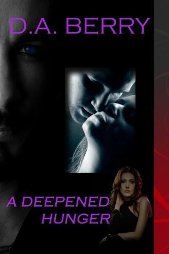 A Deepened Hunger