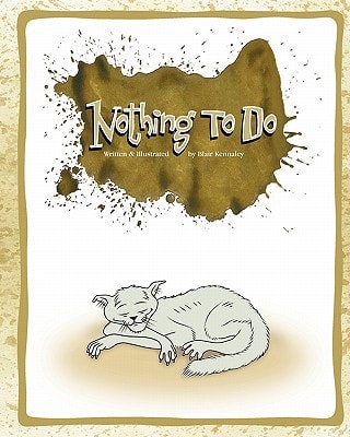 Nothing To Do