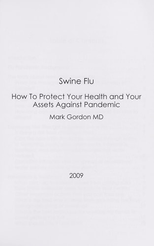 Swine Flu How to Protect Your Health and Your Assets Against Pandemic