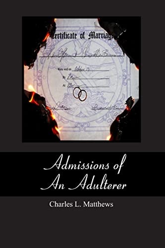 Admissions of An Adulterer