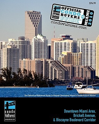 Official Condo Buyers Guide To Miami