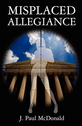 Misplaced Allegiance