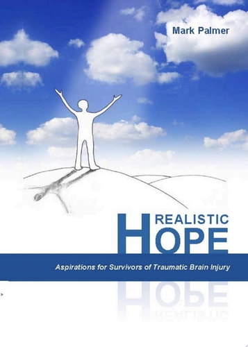 Realistic Hope Aspirations for Survivors of Traumatic Brain Injury