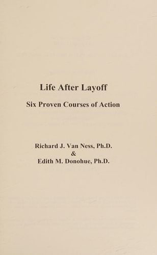 Life After Layoff Six Proven Courses of Action