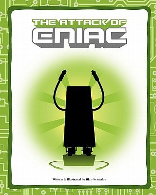 The Attack of ENIAC