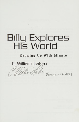 Billy Explores His World Growing Up with Minnie