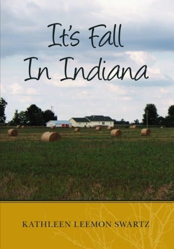 It's Fall In Indiana