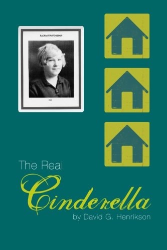 The Real Cinderella Biography of a Special Lady
