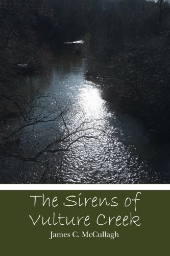 The Sirens of Vulture Creek