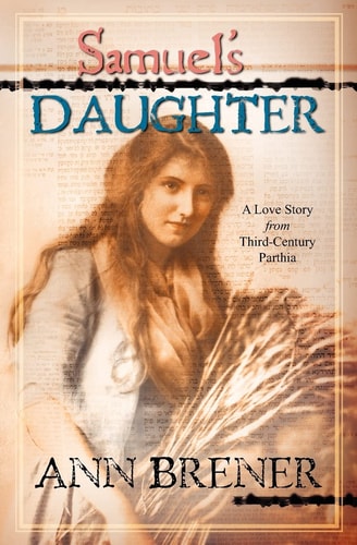 Samuel's Daughter A Love Story from Third Century Parthia