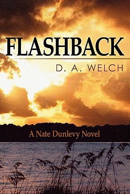Flashback A Nate Dunlevy Novel