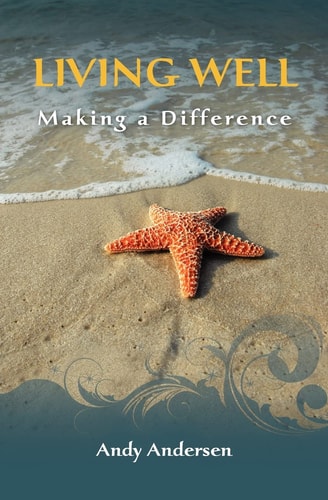 Living Well Making a Difference