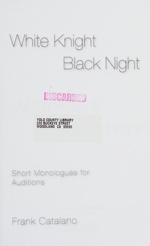 White Knight Black Night Short Monologues for Auditions