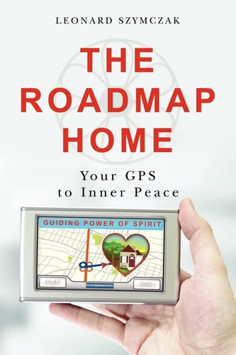 The Roadmap Home Your GPS to Inner Peace
