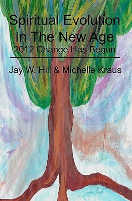 Spiritual Evolution In The New Age 2012 Change Has Begun