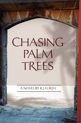 Chasing Palm Trees