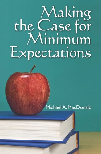 Making the Case for Minimum Expectations
