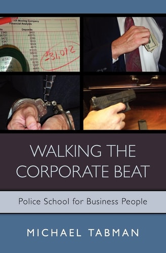 Walking The Corporate Beat Police School for Business People
