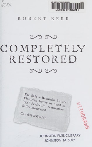 Completely Restored