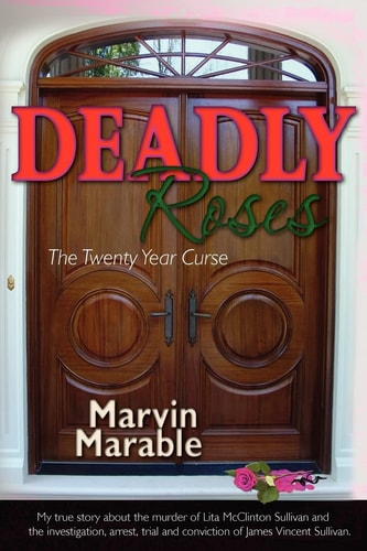Deadly Roses The Twenty Year Curse