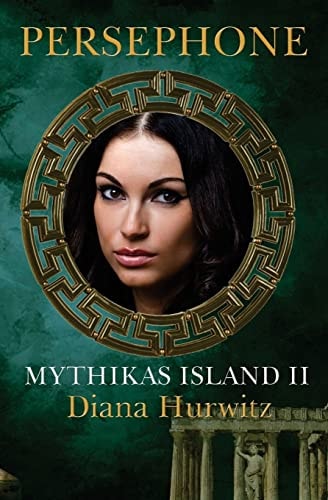 Mythikas Island Book Two Persephone
