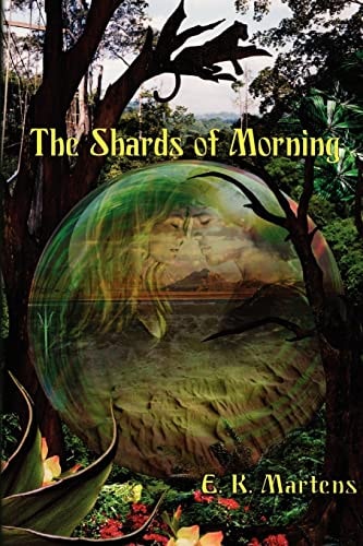 The Shards of Morning