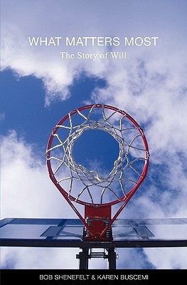 What Matters Most The Story of Will