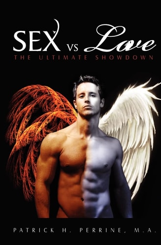 Sex Vs. Love The Ultimate Showdown