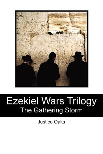 Ezekiel Wars Trilogy The Gathering Storm