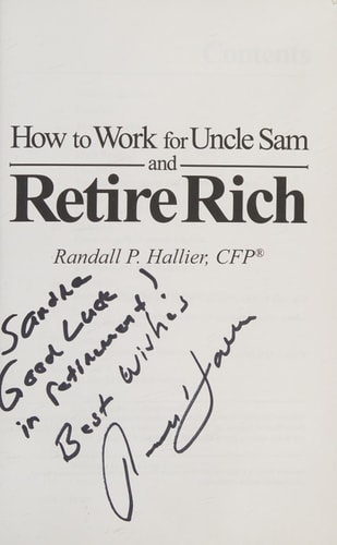 How to Work for Uncle Sam and Retire Rich