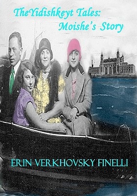 The Yidishkeyt Tales Moishe's Story