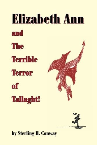 Elizabeth Ann and the Terrible Terror of Tallaght!