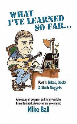 What I've Learned So Far... Part I: Bikes, Docks & Slush Nuggets