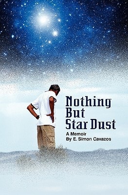 Nothing But Star Dust A Memoir