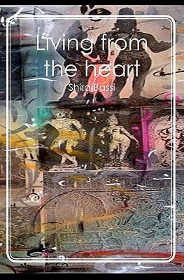 Living from the Heart