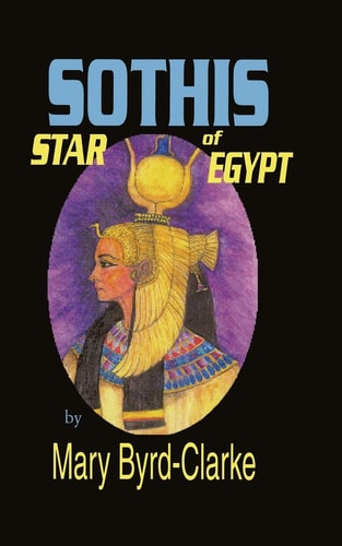 Sothis Star of Egypt