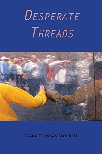 Desperate Threads