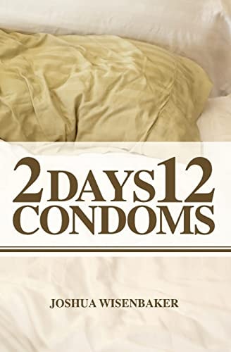 2 Days 12 Condoms