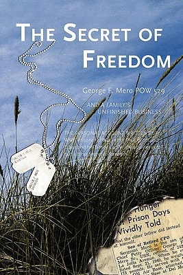 The Secret of Freedom A Family's Unfinished Business
