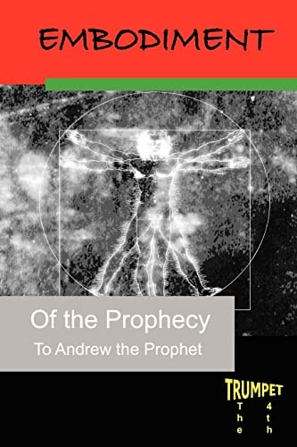 Embodiment of the Prophecy The Fourth Trumpet