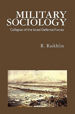 Military Sociology Collapse of the Israel Defense Forces