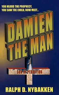 Damien the Man The Son of Perdition