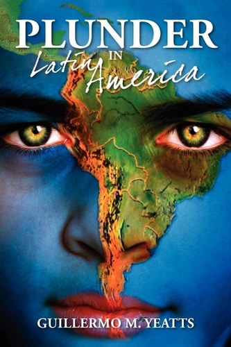 Plunder in Latin America