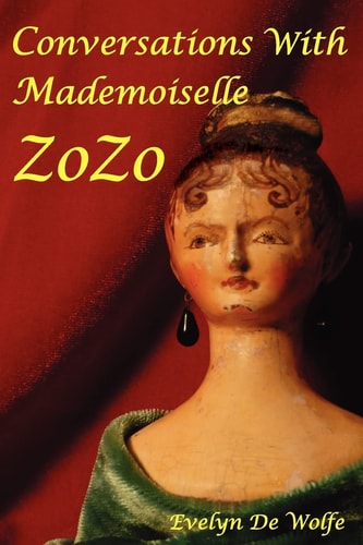 Conversations with Mademoiselle ZoZo