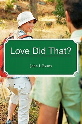 Love Did That?