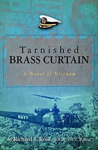 Tarnished Brass Curtain A Novel of Vietnam