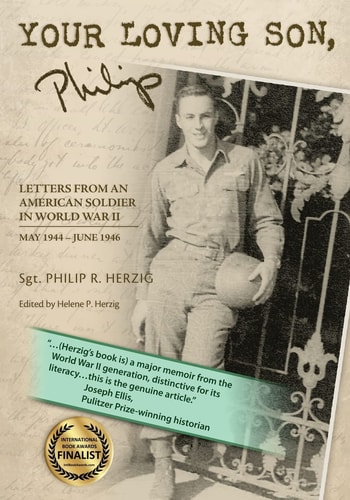 YOUR LOVING SON, Philip Letters From an American Soldier in World War II May 1944-June 1946